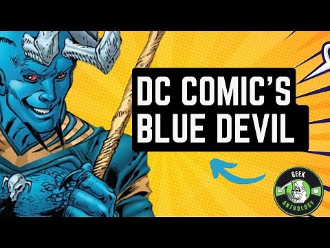 WHO is DC's Blue Devil? (Occult Hero?!)