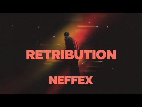 NEFFEX - Retribution || Video Lyrics