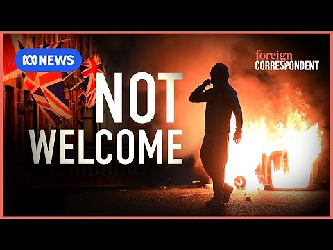 Not Welcome: Northern Ireland’s Race Riots | Foreign Correspondent