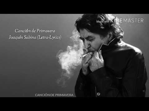Canción de primavera - Joaquín Sabina (Letra-Lyrics)