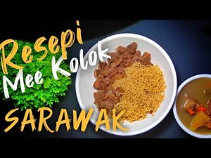 How to make /Rahsia resepi Mee Kolok/Kolo Mee Sarawak+Sup tulang