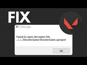 How to Fix Valorant “Failed to Open Descriptor File ShooterGame” Error | 100% Working Solutions