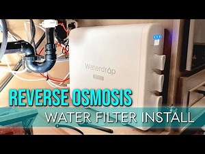 DIY Reverse Osmosis Water Filtration System RV Install - Waterdrop G3P600