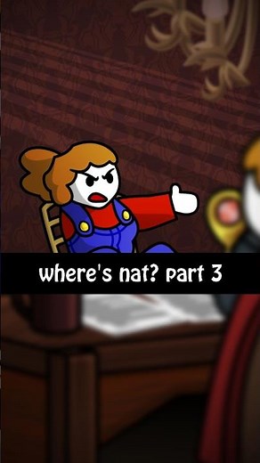 where's nat? part 3 #animation #funny #supervillains