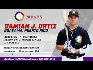 Damian J. Ortiz Baseball Recruiting Video