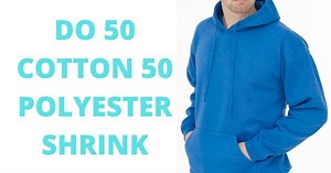 Do 50 Cotton 50 Polyester Shrink ( Everything You need to Know)