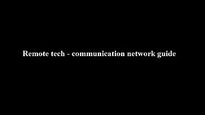 Steam Community :: Guide :: Basic communication network - Remote Tech