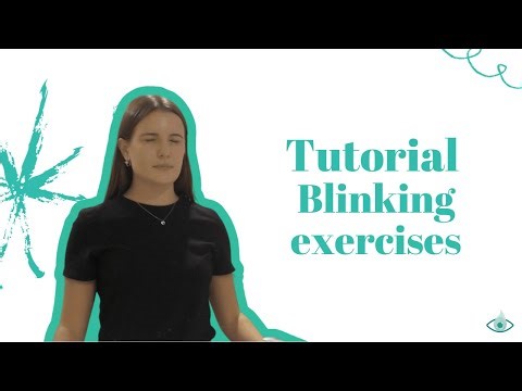 Tutorial - Blinking exercises