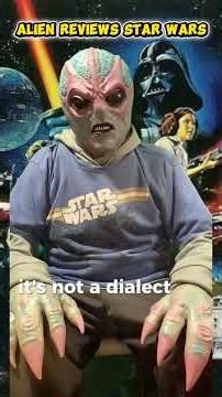 ALIEN ROASTS STAR WARS for May the Fourth. Part 2. YODA and Chewy. #satire #alienperspective