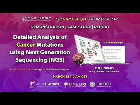 Workshop: Detailed Analysis of Cancer Mutations using Next Generation Sequencing (NGS)