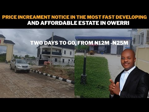 SELLING VALUE INCREAMENT ALERT IN SUN CITY ESTATE OWERRI