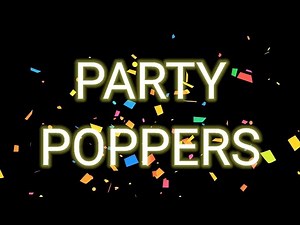 Party Poppers 3d Black screen, Green screen and blue screen vfx Video effect