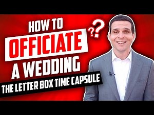 How to officiate a wedding: letter box time capsule