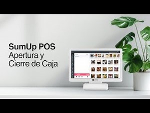 Cómo Abrir y Cerrar tu Caja Registradora con SumUp POS: Guía Completa
