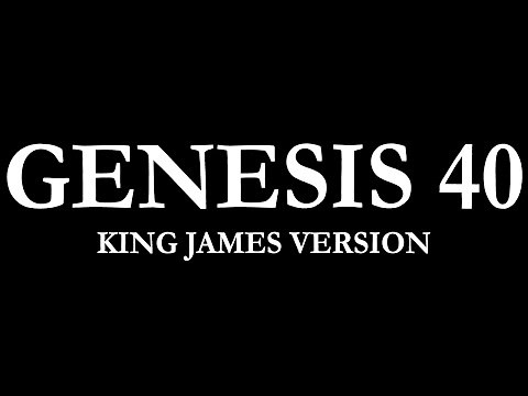 Genesis 40 | King James Version (KJV) Audio Bible Reading | Narrated by Steve Ram