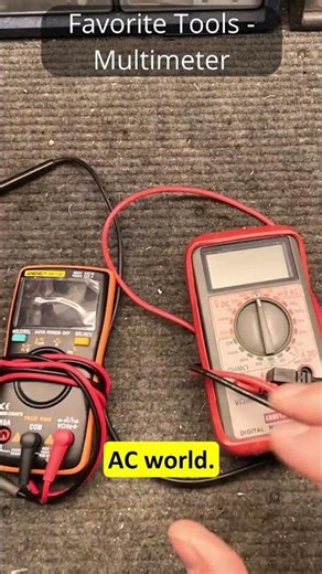 Favorite Tools - Multimeter and Voltmeter