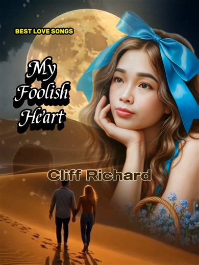 MY FOOLISH HEART (1965) ~ Cliff Richard ~ #musicvideo #lyrics | LiliGivs