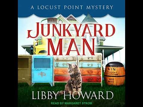 Junkyard Man by Libby Howard | Full Audiobook
