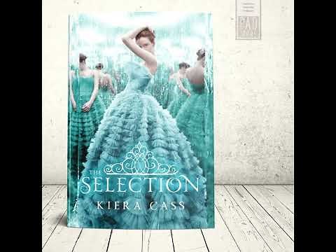 The Selection Chapter 1 English / British Audiobook