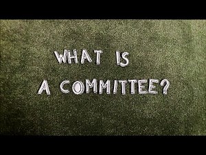 What is a committee?