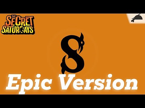 Secret Saturdays - Main Intro Theme | Epic Orchestral Version