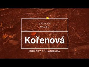 Hudba na harmonizaci 1 Kořenové čakry - Muladhara - frekvence 194,18Hz