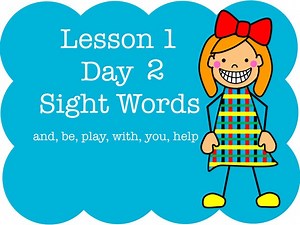 Lesson 1 Sight Words - Day 2