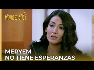 Meryem no tiene esperanzas | Omer Sueños Robados Capítulo 195