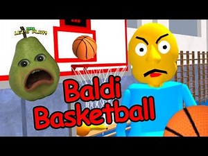 Pear Forced to Play - BALDI'S BASKETBALL!!