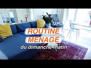 ROUTINE MÉNAGE DU DIMANCHE MATIN | CLEAN WITH ME - *RELAXANT & SATISFAISANT*