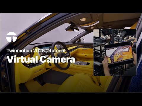 Virtual Camera | Twinmotion 2025.2 Tutorial