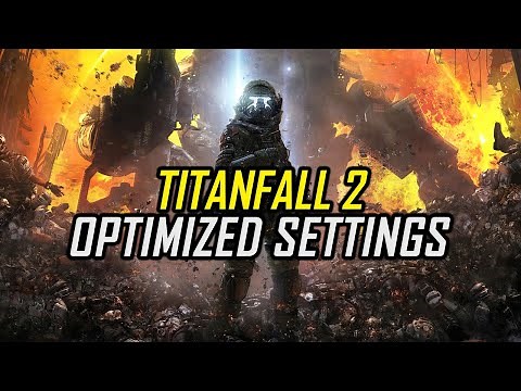 Titanfall 2 | Optimized PC Settings for Smoother Gameplay