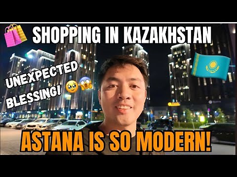 SHOPPING IN KAZAKHSTAN 🇰🇿 Astana Is So Modern! 😱 + Unexpected Blessing