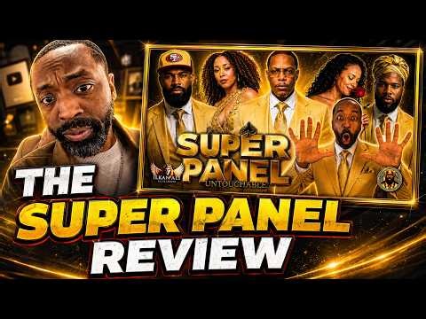 Super panel review