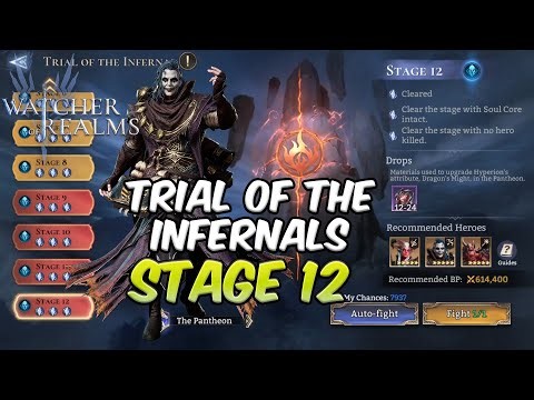 Trial of the Infernals Stage 12 | Watcher of Realms