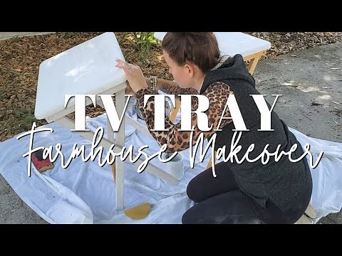 TV TRAY MAKEOVER | FARMHOUSE DIY | EASY DIY PROJECT ANYONE CAN DO!