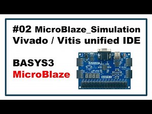 [FPGA] 02 Simulating MicroBlaze in Vivado with the ELF File