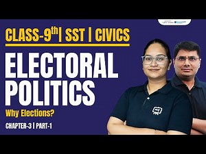 Electoral Politics Class 9 Explanation | Class 9 Civics Chapter 3 Electoral Politics | 9th Civics