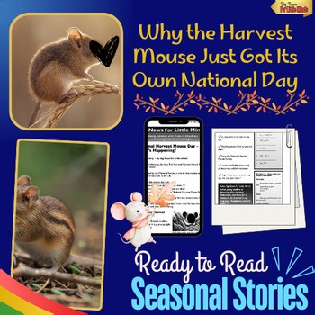 National Harvest Mouse Day ~ What is this New Seasonal Event About? Kids Pack