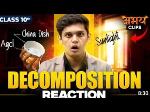 Class 10 decomposition reaction science chapter 1