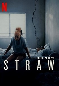 STRAW: Tyler Perry's Straw: Trailer