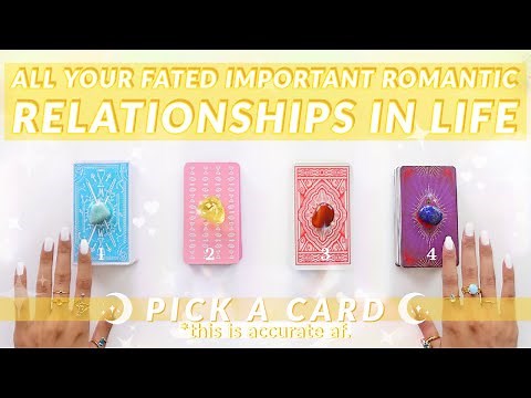 ALL Your Fated+Destined Important Romantic Relationships🔒❤️detailed LOVE tarot reading✨pick a card🔮