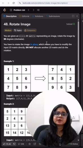 Shruti Grover on Instagram: "Rotate Image! ❤️👩‍💻 #techwithshruti #interviewtips #faang #leetcode #datastructuresandalgorithms"