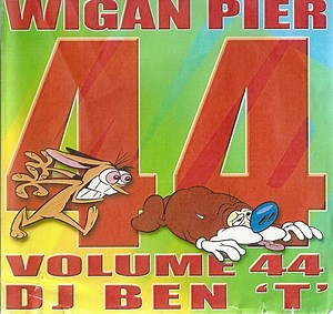 DJ Ben 'T' - Wigan Pier Volume 44