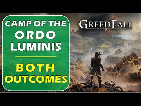 Find Eseld OR Inform the Cardinal | Camp of the Ordo Luminis - Both Choice & Outcomes | Greedfall