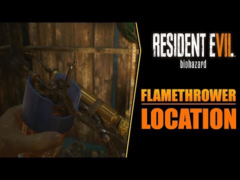 RESIDENT EVIL 7 Flamethrower Location Guide (All Weapon Part Locations) RE7