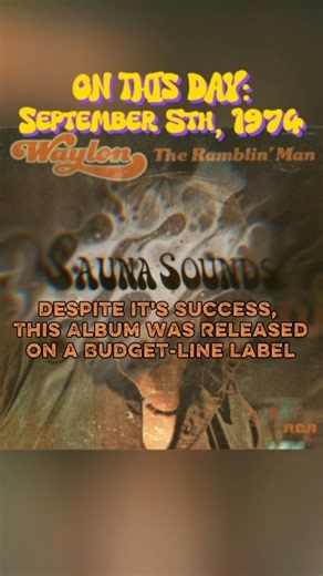 The Outlaw Country Revolution: The Ramblin’ Man (September 5, 1974) | On This Day 🤠