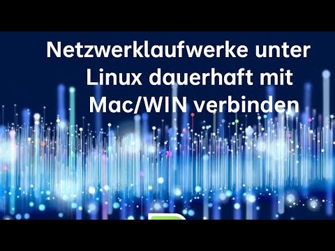 Connect server drives under Linux with MacOS and Windows, permanently!