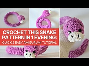 Crochet This Snake Pattern In 1 Evening: Quick & Easy Amigurumi Tutorial