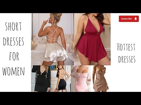 Sexy dress for women || Hottest Dresses || Short dresses for women || sexy dress for party ||